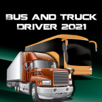 Bus and Truck Driver 2021 Mod Apk